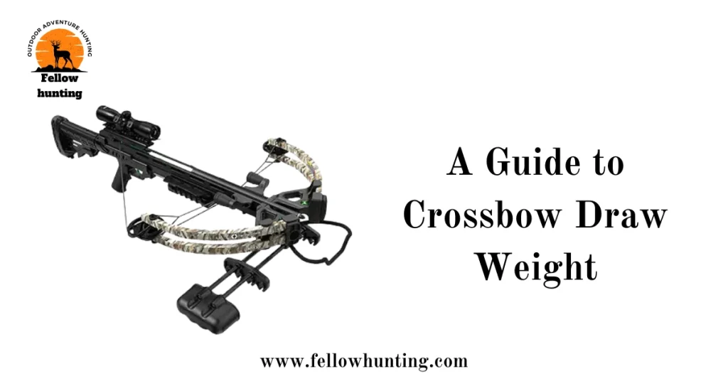A Guide to Crossbow Draw Weight