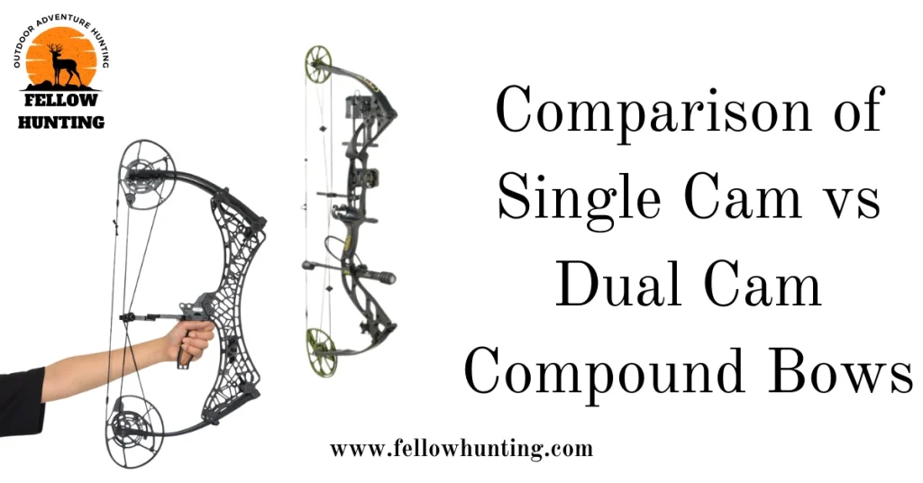 Comparison of Single Cam vs Dual Cam Compound Bows