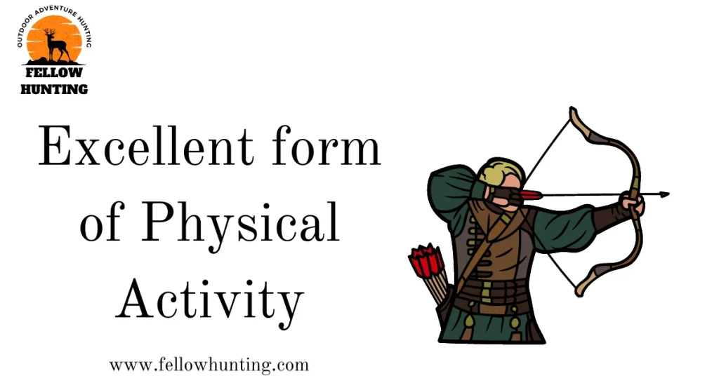 Excellent form of Physical Activity