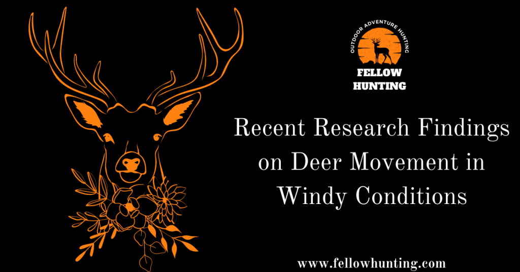 Recent Research Findings on Deer Movement in Windy Conditions