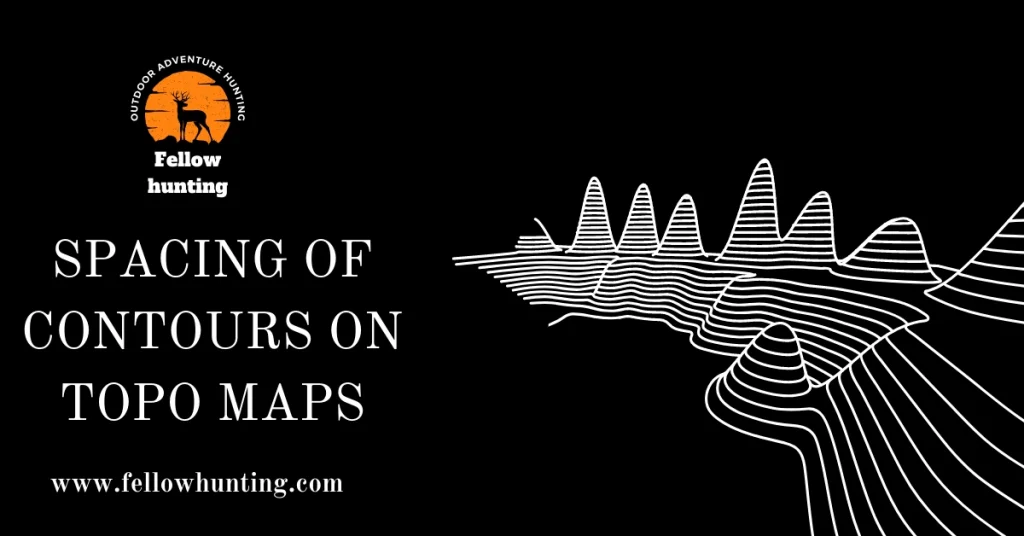 Spacing of Contours on Topo Maps