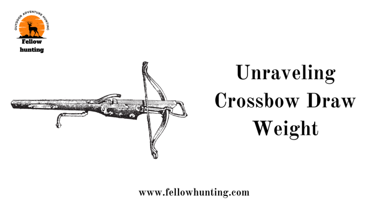 Unraveling Crossbow Draw Weight: How it Affects Performance and Your Hunting Game