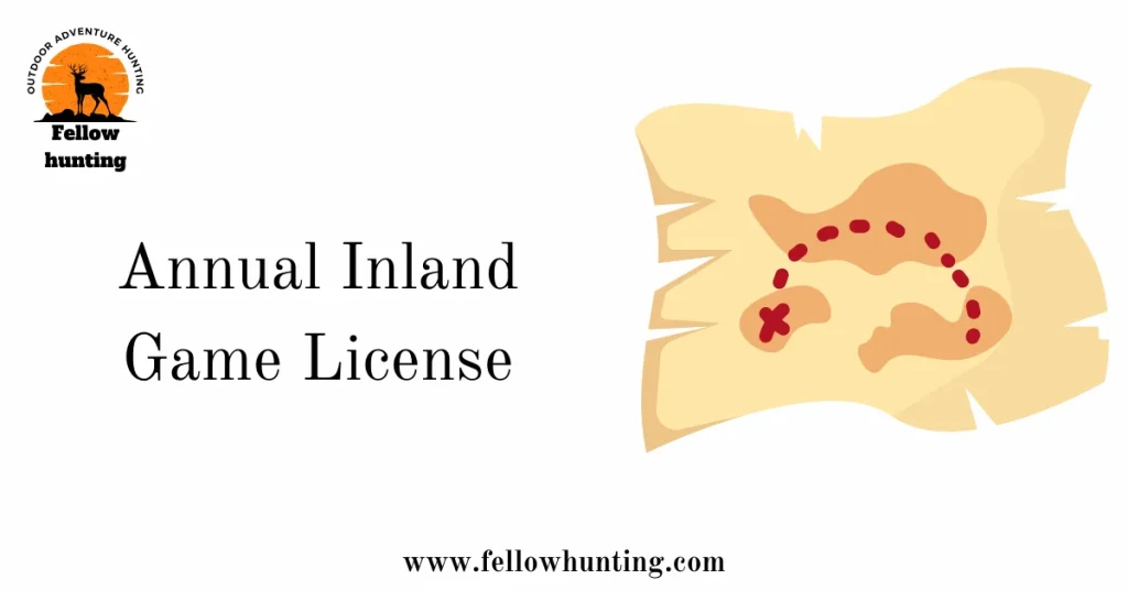 Annual Inland Game License