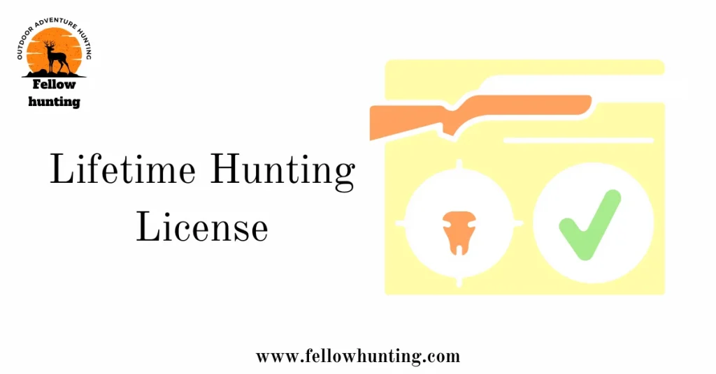 Lifetime Hunting License