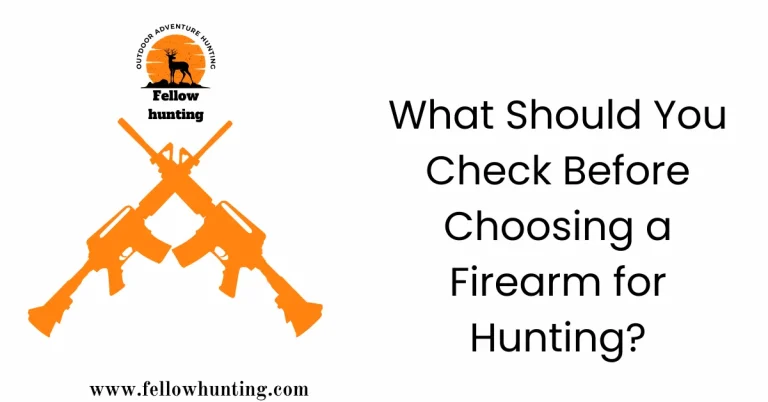 Unlocking the Mystery: What Should You Check Before Choosing a Firearm for Hunting?