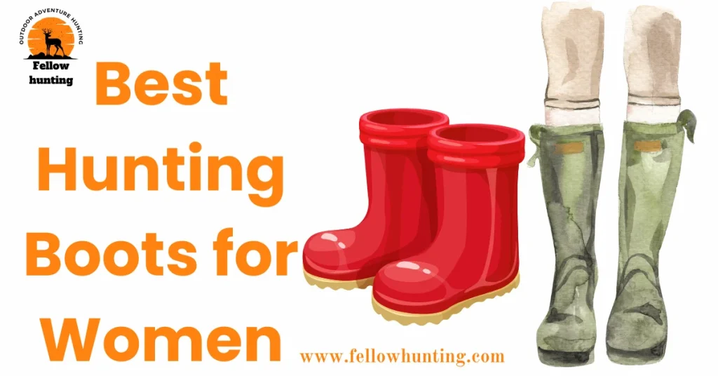 Best Hunting Boots for Women of 2023-2024