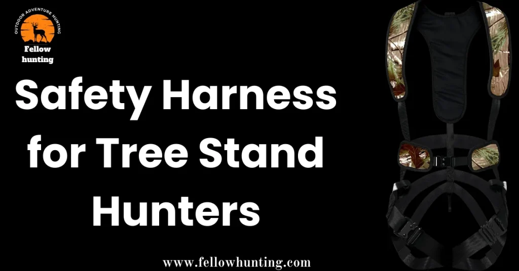 Safety Harness for Tree Stand Hunters